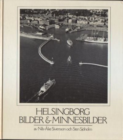 Helsingborg bilder & minnesbilder.