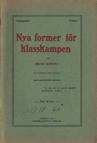 Nya former för klasskampen.