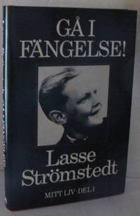 Gå i fängelse! Mitt liv, del 1.