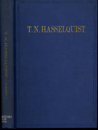 T.N. Hasselquist, The Career and Influence of a Swedish-American Clergyman, Journalist, and Educator