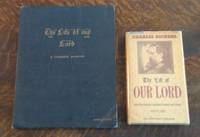 The Life of Our Lord (2 Volumes)  Prepublication Copy and the First  American Trade Edition