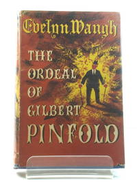 cover of The Ordeal of Gilbert Pinfold: A Conversation Piece