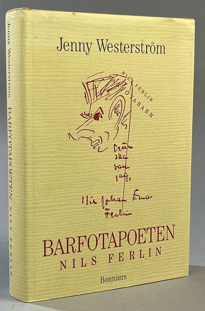 Barfotapoeten Nils Ferlin. [Utg. av] Bonniers.