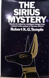 The Sirius Mystery by Temple, Robert K. G - 1976