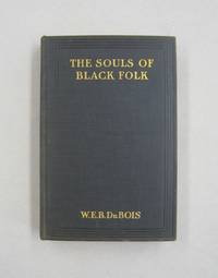 image of The Souls of Black Folk; Essays and Sketches