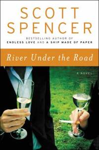 River under the Road : A Novel