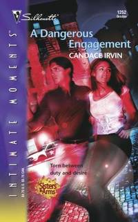 A Dangerous Engagement : Sisters in Arms