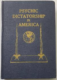 Psychic Dictatorship in America de Bryan, Gerald B - 1940