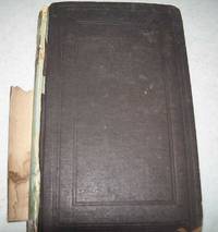 A Treatise on Field Fortification containing Instructions on the Methods of Laying out, Constructing , Defending and Attacking Intrenchments, with the General Outlines also of the Arrangement, the Attack and Defence of Permanent Fortifications by D.H. Mahan - 1862