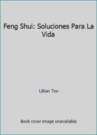 image of Feng Shui: Soluciones Para La Vida