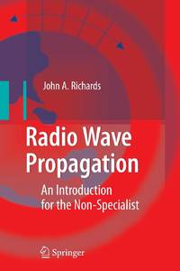 Radio Wave Propagation : An Introduction for the Non-Specialist