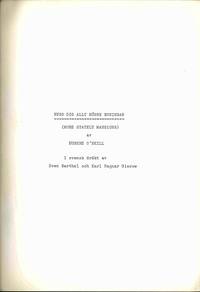 BYGG DIG ALLT HOGRE BONINGAR (MORE STATELY MANSIONS) by Eugene O'Neill - Hardcover - 1962 - from William Reese Company - Literature ABAA-ILAB (SKU: WRCLIT23022)