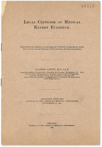 Legal Criticism of Medical Expert Evidence: Read Before the..