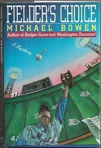 FIELDER'S CHOICE