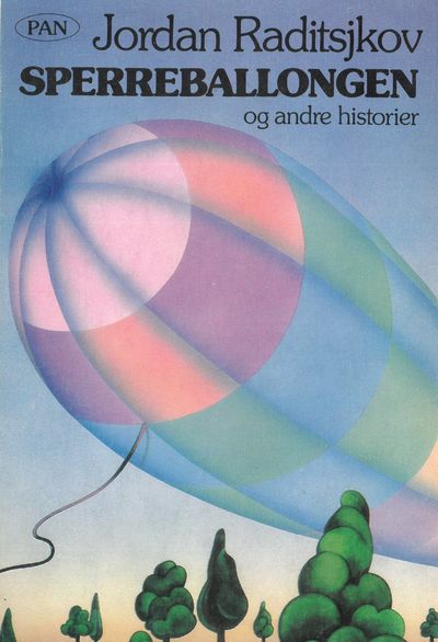 Sperreballongen - og andre historier. Oversatt og…