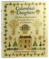 Columbia's Daughters: Girlhood Embroidery from the District of Columbia
