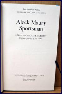 ALECK MAURY, SPORTSMAN by Caroline Gordon - Hardcover - 2nd Edition - 1980 - from Parnassus Book Service (SKU: 23314)