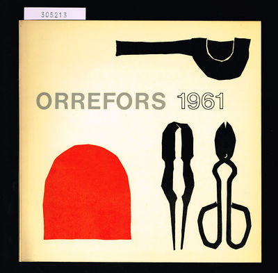 Orrefors 1961. Lunds konsthall 23 sept.-22 okt.