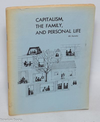 Capitalism, the family, and personal life