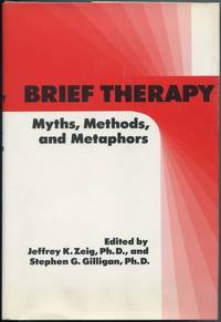Brief Therapy: Myths, Methods, and Metaphors