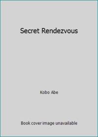 Secret Rendezvous