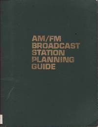 AM/FM Broadcast Station Planning Guide