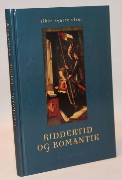 Riddertid og romantik.