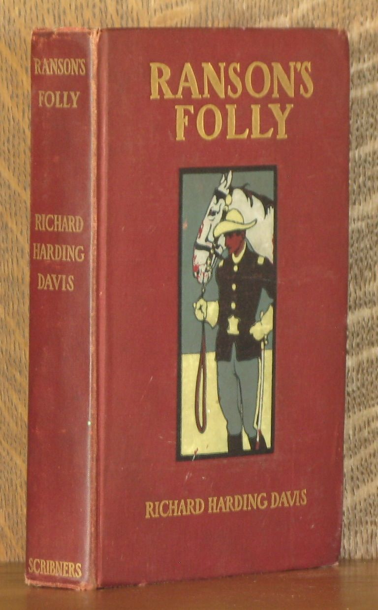 RANSON'S FOLLY by Richard Harding Davis - First edition - 1902 - from Andre Strong Bookseller (SKU: 11244)