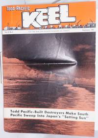 image of Todd-Pacific Keel: For The Men And Women Workers Of Todd's. Vol. IV No. 4 (September 1944)