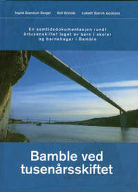 Bamble ved tusenårsskiftet