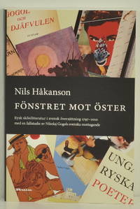 Fönstret mot öster. Rysk skönlitteratur i svensk…