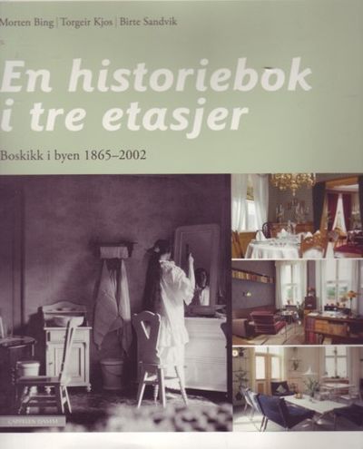 En historiebok i tre etasjer. Boskikk i byen…