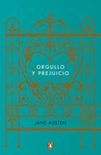 Orgullo y prejuicio (ediciÃ³n conmemorativa) by JANE AUSTEN - 2015-06-04