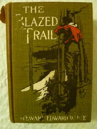 The Blazed Trail