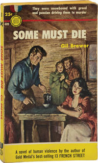 Some Must Die (First Edition)