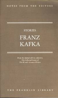 Stories by Franz Kafka - Notes From The Editors