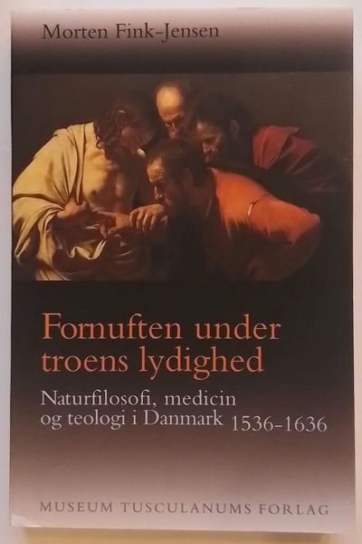 Fornuften under troens lydighed.