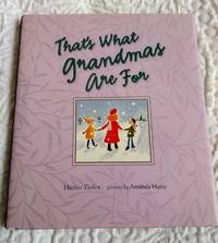 cover of THAT'S WHAT GRANDMAS ARE FOR