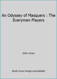 An Odyssey of Masquers : The Everyman Players
