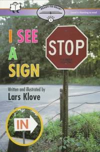 I See A Sign: Ready-To-Read Level 1 (Paper) (Starting To Read) Klove, Lars