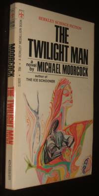 The Twilight Man by Michael Moorcock - Paperback - first thus - 1970 - from biblioboy (SKU: 92656)