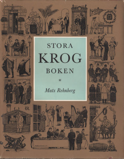 STORA KROGBOKEN. Bilder ur restauranglivets…