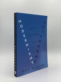 MODERNISM&#039;S METRONOME Meter and Twentieth-Century Poetics by GLASER Ben