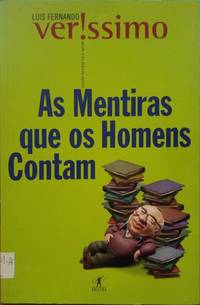 AS MENTIRAS QUE OS HOMENS CONTAM.