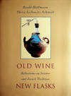 NOBEL SIGNED. Old Wine, New Flasks. Reflections on Science and Jewish Tradition