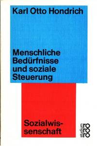 Menschliche Bedürfnisse und soziale Steuerung.…