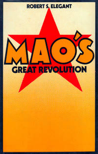 MAO'S GREAT REVOLUTION.