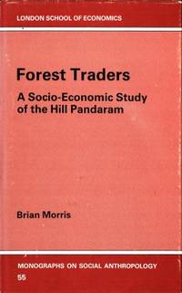Forest Traders. A Socio-Economic Study of the…