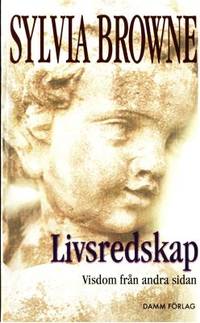 Livsredskap. Visdom från andra sidan.