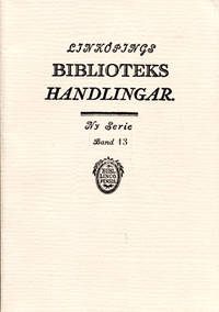 Linköpings biblioteks handlingar. Ny serie. Band…